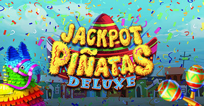 Mansion Jackpot Pinatas Deluxe